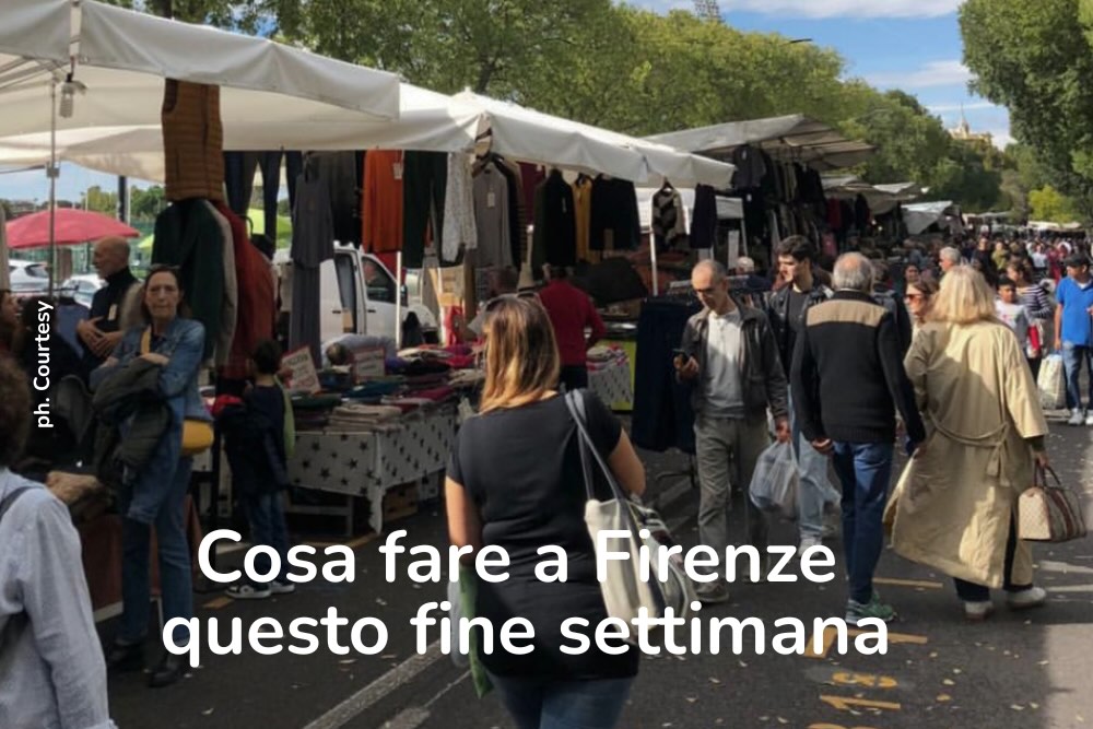 Cosa fare questo fine settimana a Firenze | 24-25 ottobre 2026
